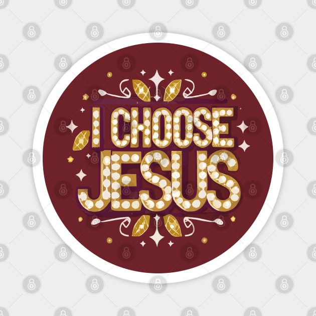 I Choose Jesus Magnet by Graceful Designs